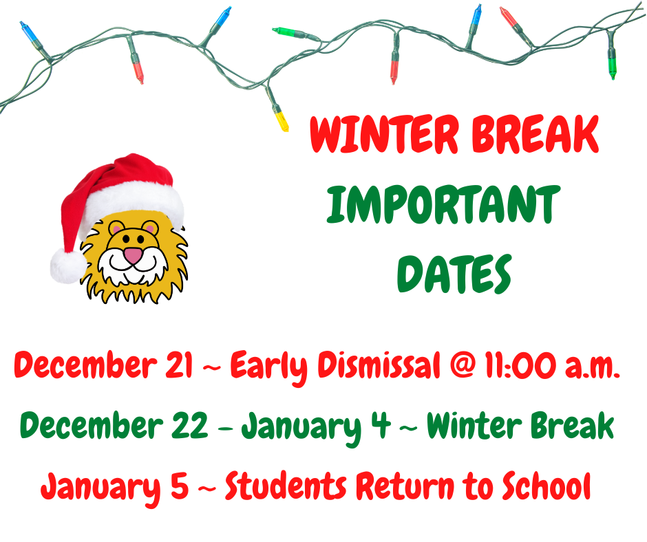 Winter Break Important Dates