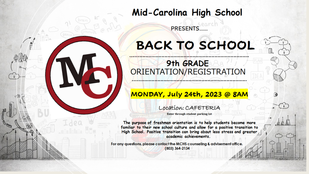 July 24 - MCHS Freshman Orientation Reminder 