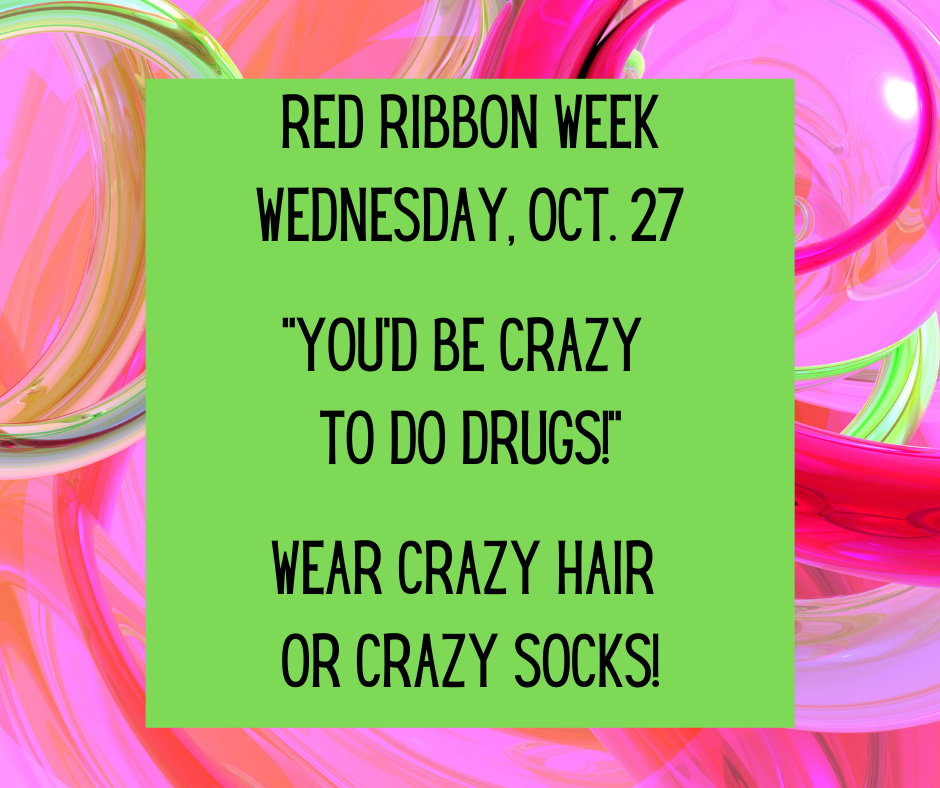 Red Ribbon Week Wednesday- Crazy Hair/Socks