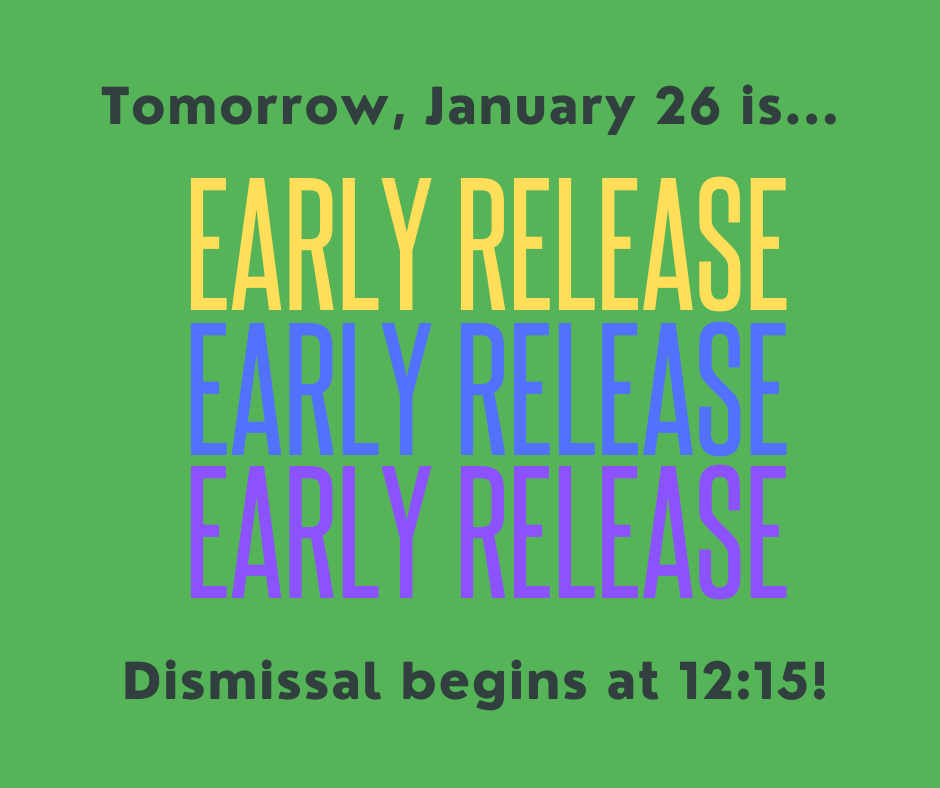 Early Release Tomorrow